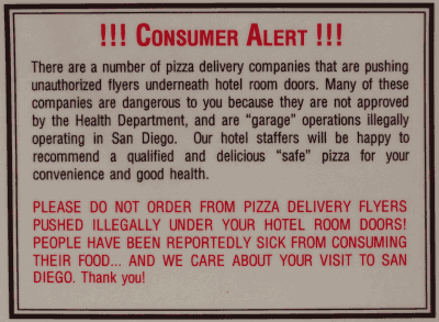 [Long card all about how illegal garage pizzaa parlors are pushing fliers under doors and you should rely on the hotel to choose your pizza place]