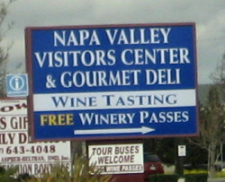 Napa Valley Visitors Center & Gourmet Deli.  Wine Tasting.  Free Winery Passes.